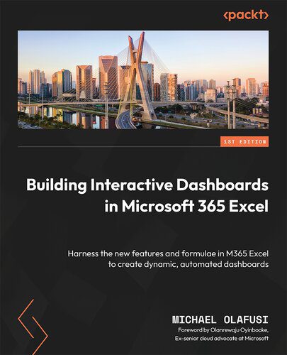 دانلود نسخه کامل کتاب Building Interactive Dashboards in Microsoft 365 Excel