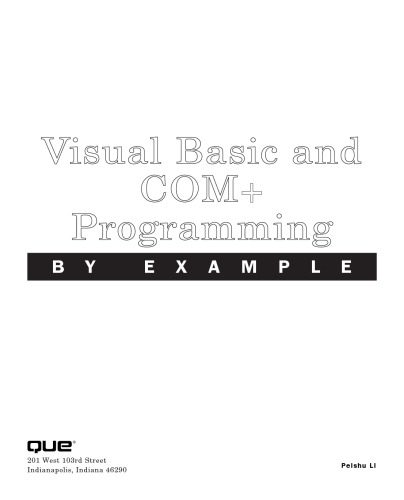 دانلود نسخه کامل کتاب Visual Basic and COM+ Programming by Example (By Example)