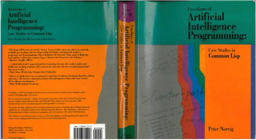 دانلود نسخه کامل کتاب Paradigms of Artificial Intelligence Programming: Case Studies in Common Lisp