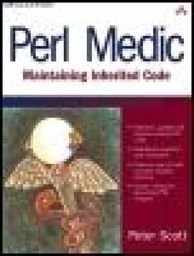 دانلود نسخه کامل کتاب Perl Medic: Transforming Legacy Code