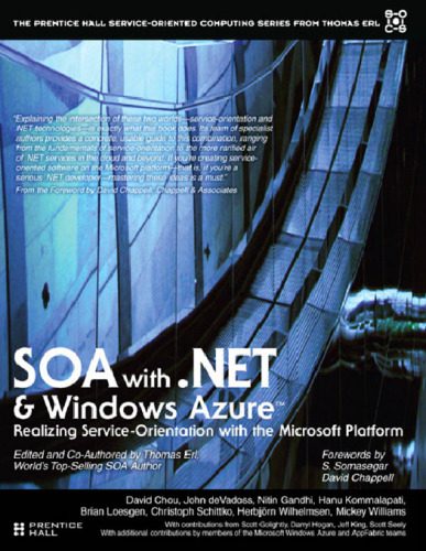 دانلود نسخه کامل کتاب SOA With .NET and Windows Azure: Realizing Service-Orientation With the Microsoft Platform