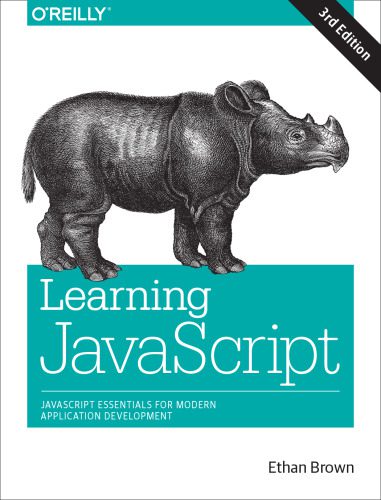 دانلود نسخه کامل کتاب Learning JavaScript: JavaScript Essentials for Modern Application Development