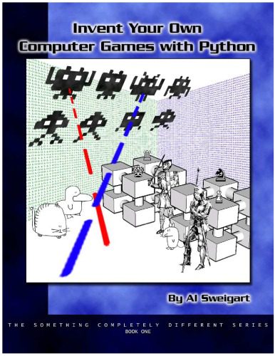 دانلود نسخه کامل کتاب Invent Your Own Computer Games with Python