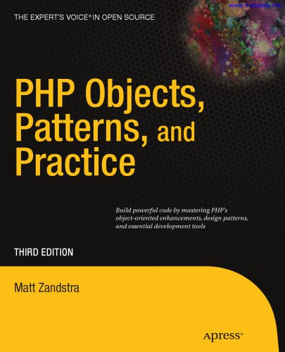 دانلود نسخه کامل کتاب PHP Objects, Patterns and Practice, 3rd Edition