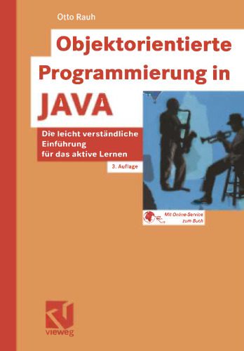 دانلود نسخه کامل کتاب Objektorientierte Programmierung in JAVA: Die leicht verständliche Einführung für das aktive Lernen