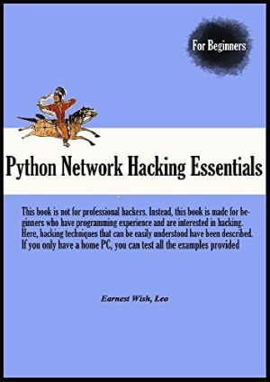 دانلود نسخه کامل کتاب Python Network Hacking Essentials
