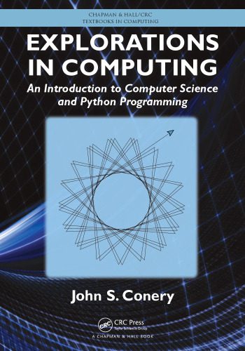 دانلود نسخه کامل کتاب Explorations in Computing: An Introduction to Computer Science and Python Programming