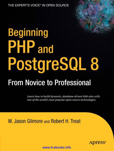 دانلود نسخه کامل کتاب Beginning PHP and PostgreSQL 8: From Novice to Professional