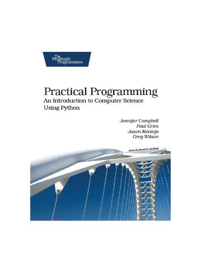 دانلود نسخه کامل کتاب Practical Programming: An Introduction to Computer Science Using Python