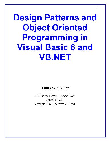 دانلود نسخه کامل کتاب Design Patterns and Object Oriented Programming in Visual Basic 6 and VB.NET