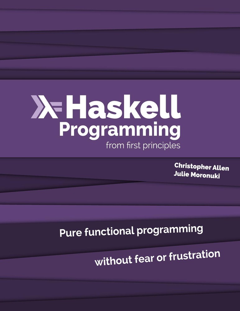 دانلود نسخه کامل کتاب Haskell Programming from First Principles
