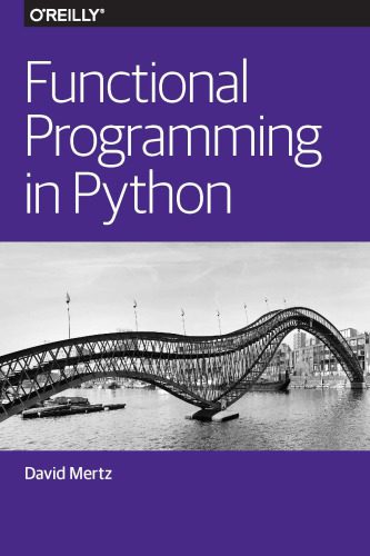 دانلود نسخه کامل کتاب Functional Programming in Python
