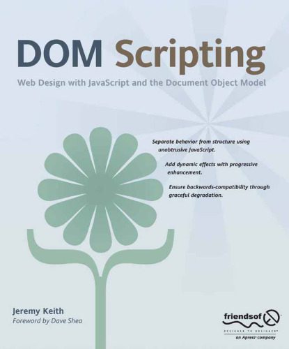 دانلود نسخه کامل کتاب DOM Scripting: Web Design with JavaScript and the Document Object Model
