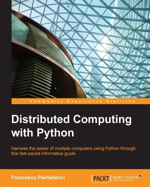 دانلود نسخه کامل کتاب Distributed Computing with Python