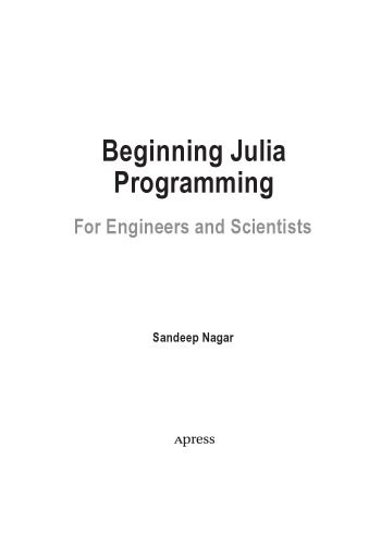 دانلود نسخه کامل کتاب Beginning Julia Programming for Engineers and Scientists