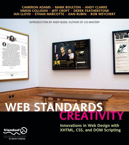 دانلود نسخه کامل کتاب Web Standards Creativity: Innovations in Web Design with XHTML, CSS, and DOM Scripting