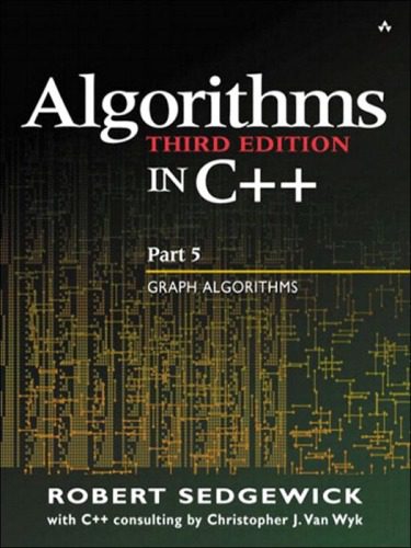 دانلود نسخه کامل کتاب Algorithms in C++ Part 5: Graph Algorithms