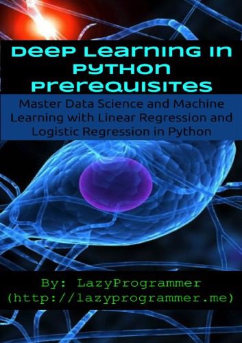 دانلود نسخه کامل کتاب Deep Learning in Python Prerequisites