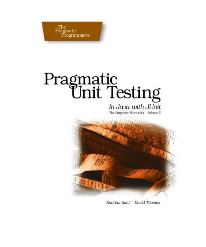 دانلود نسخه کامل کتاب Pragmatic Unit Testing in Java with JUnit