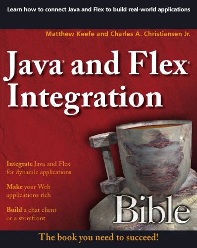 دانلود نسخه کامل کتاب Java and Flex Integration Bible