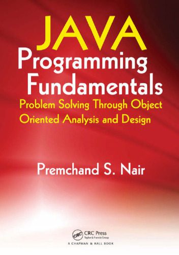 دانلود نسخه کامل کتاب Java Programming Fundamentals: Problem Solving Through Object Oriented Analysis and Design