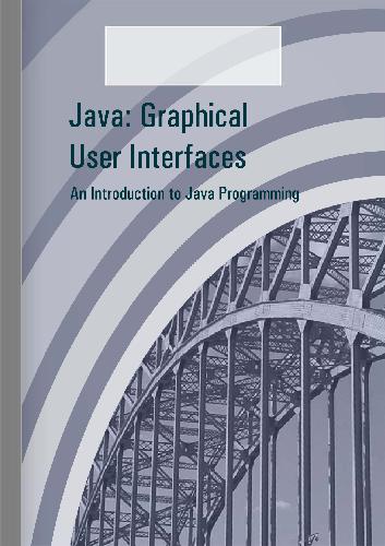 دانلود نسخه کامل کتاب Java: Graphical User Interfaces