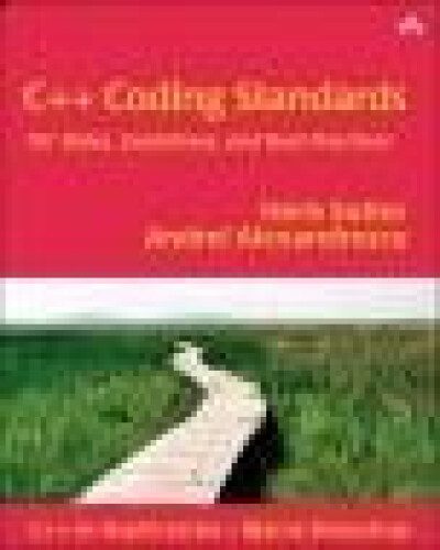 دانلود نسخه کامل کتاب C++ Coding Standards: 101 Rules, Guidelines, and Best Practices