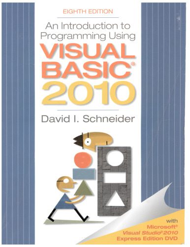 دانلود نسخه کامل کتاب An introduction to programming using Visual Basic 2010 : with Microsoft Visual Studio Expression editions DVD