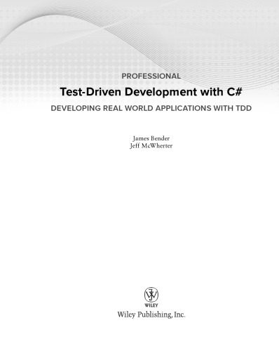 دانلود نسخه کامل کتاب Professional test-driven development with C# : developing real world applications with TDD