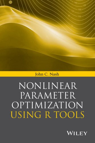 دانلود نسخه کامل کتاب Nonlinear Parameter Optimization Using R Tools