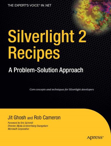دانلود نسخه کامل کتاب Silverlight 2 Recipes: A Problem-Solution Approach