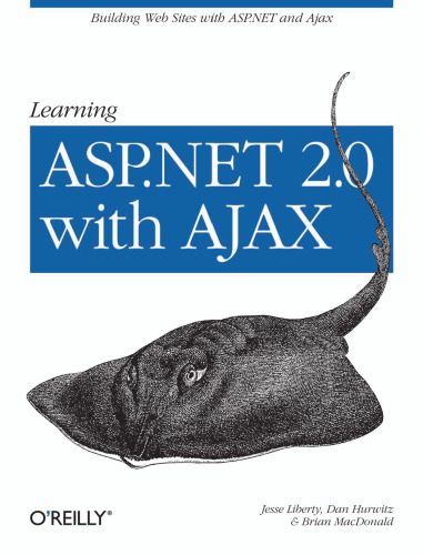 دانلود نسخه کامل کتاب Learning ASP.NET 2.0 with AJAX : a Practical Hands-on Guide