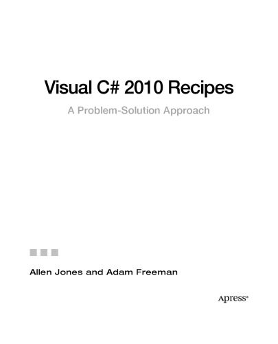 دانلود نسخه کامل کتاب Visual C# 2010 recipes : a problem-solution approach