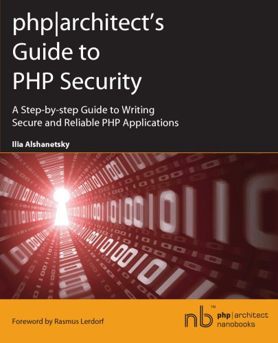 دانلود نسخه کامل کتاب php|architect’s Guide to PHP Security