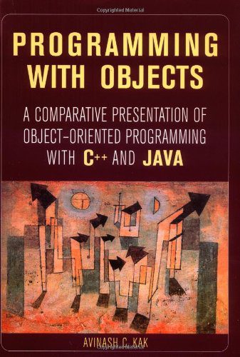 دانلود نسخه کامل کتاب Programming With Objects: A Comparative Presentation of Object-Oriented Programming With C++ and Java