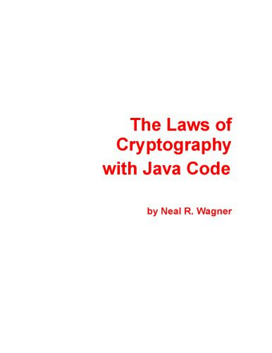 دانلود نسخه کامل کتاب The laws of cryptography with Java code