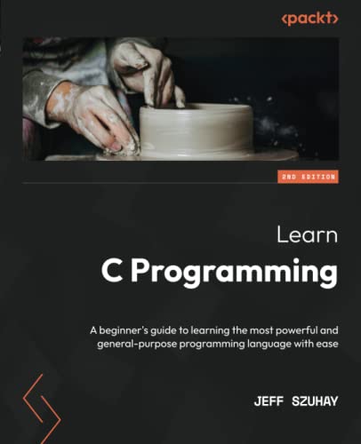 دانلود نسخه کامل کتاب Learn C Programming: A beginner’s guide to learning the most powerful and general-purpose programming language with ease