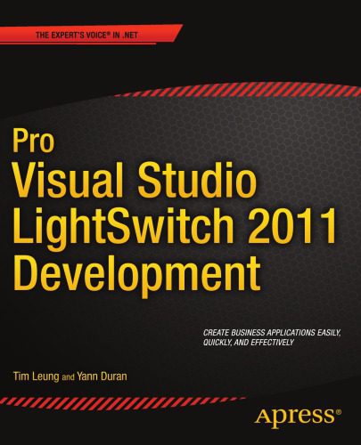 دانلود کتاب Pro Visual Studio Lightswitch 2011 development – توسعه Pro Visual Studio Lightswitch 2011