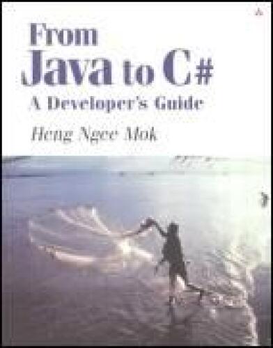 دانلود نسخه کامل کتاب From Java to C#: A Developer’s Guide