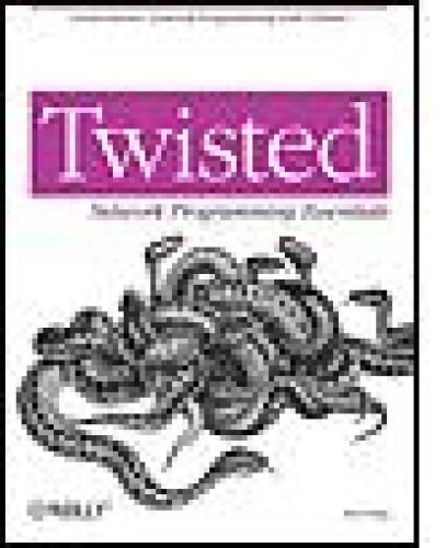 دانلود نسخه کامل کتاب Twisted Network Programming Essentials
