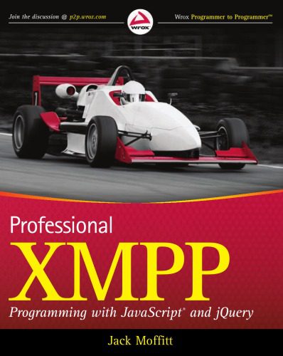 دانلود نسخه کامل کتاب Professional XMPP Programming with JavaScript and JQuery
