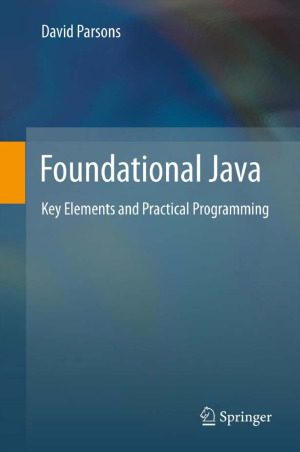 دانلود نسخه کامل کتاب Foundational Java Key Elements and Practical Programming