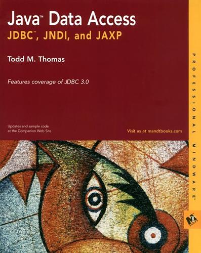 دانلود نسخه کامل کتاب Java Data Access: JDBC, JNDI, and JAXP