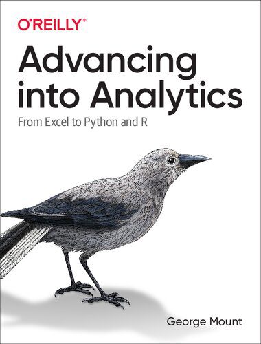 دانلود نسخه کامل کتاب Advancing into Analytics: From Excel to Python and R