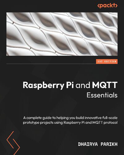 دانلود کتاب Raspberry Pi and MQTT Essentials – Raspberry Pi و MQTT Essentials