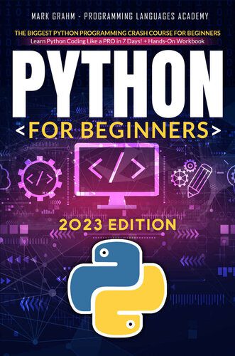 دانلود نسخه کامل کتاب Python for Beginners: The Biggest Python Programming Crash Course for Beginners