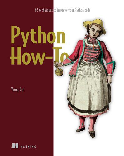 دانلود نسخه کامل کتاب Python How-To: 63 techniques to improve your Python code