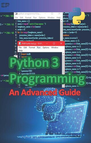 دانلود نسخه کامل کتاب Python 3 Programming: An Advanced Guide