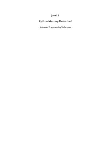 دانلود نسخه کامل کتاب Python Mastery Unleashed: Advanced Programming Techniques