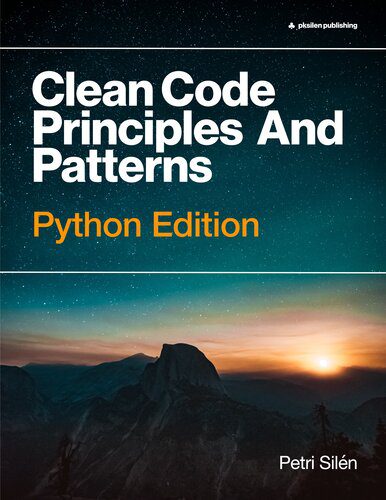 دانلود نسخه کامل کتاب Clean Code Principles And Patterns Python Edition (Completed)